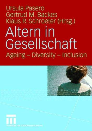 Altern in Gesellschaft: Ageing - Diversity - Inclusion