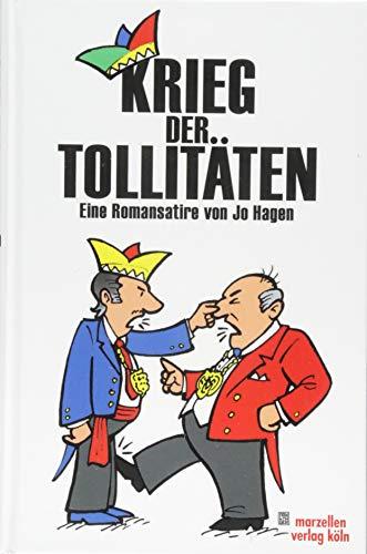 Krieg der Tollitäten