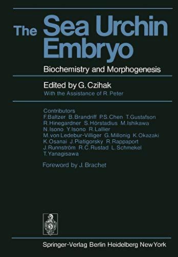 The Sea Urchin Embryo: Biochemistry and Morphogenesis