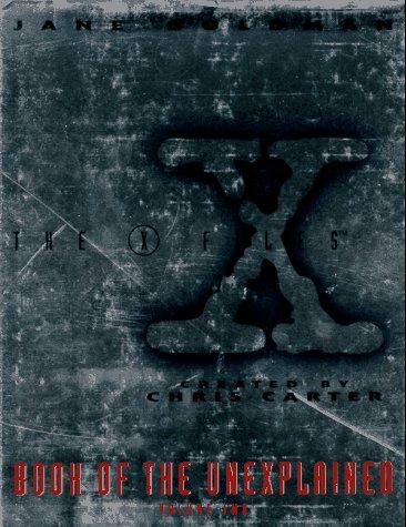 The X Files Book of the Unexplained: 002