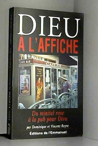 Dieu à l'affiche : du Minitel rose à la pub pour Dieu : 1987-1998