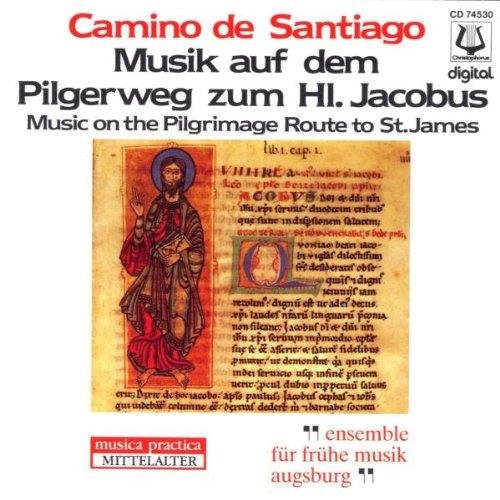 Camino de Santiago (Musik auf dem Pilgerweg zum Heiligen Jacobus)