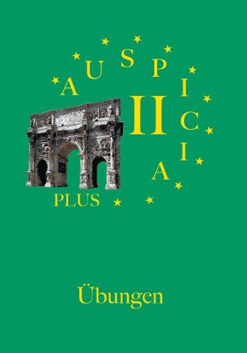 Auspicia plus II Übungen und Lösungen, 2 Hefte