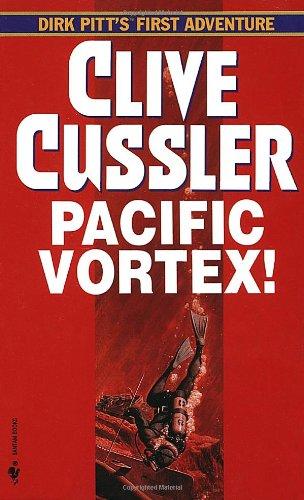 Pacific Vortex (Dirk Pitt Adventures)