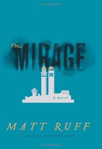 The Mirage: A Novel