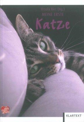 Meine erste Katze: Ratgeber inkl. Check- und Adressliste