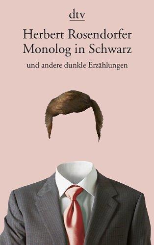 Monolog in Schwarz: und andere dunkle Erzählungen