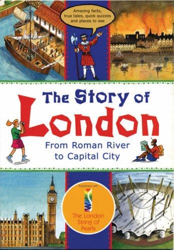 Story of London: From Roman River to Capital City (Travel)