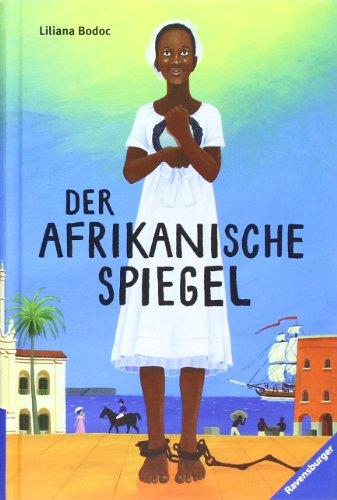 Der afrikanische Spiegel