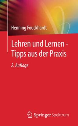 Lehren und Lernen - Tipps aus der Praxis