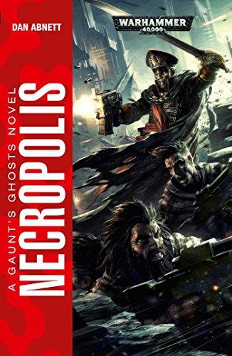 Necropolis (Gaunt's Ghosts, Band 3)