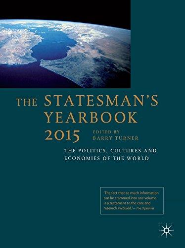 The Statesman's Yearbook 2015: The Politics, Cultures and Economies of the World