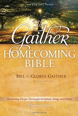 Gaither Homecoming Bible-NKJV