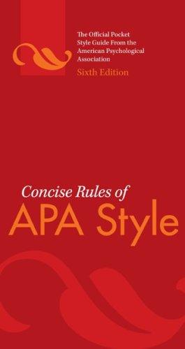 Concise Rules of APA Style (Concise Rules of the American Psychological Association (APA) Style)