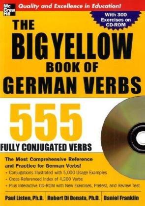 Big Yellow Book of German Verbs: 555 Fully Conjugated Verbs (Big Book of Verbs)