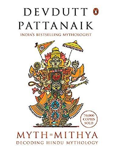 Myth = Mithya [Paperback] [Jan 09, 2008] Pattanaik, Devdutt