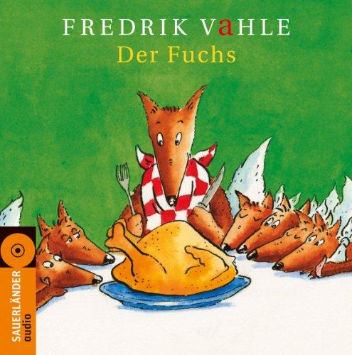 Der Fuchs: Lustige und listige Kinderlieder