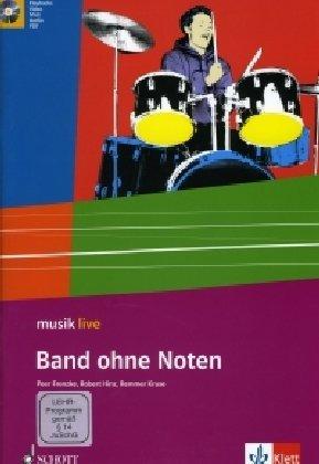 Band ohne Noten (musik live)