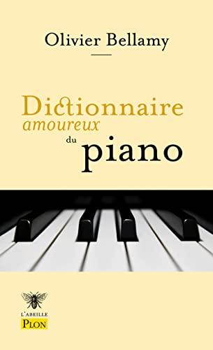 Dictionnaire amoureux du piano