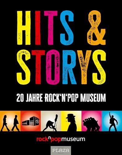 HITS & STORYS: 20 Jahre rock´n´popmuseum Gronau mit Beiträgen von Udo Lindenberg. Der ultimative Bildband zur Rock und Pop Musikgeschichte