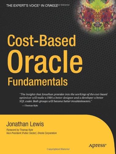 Cost-Based Oracle Fundamentals: v. 1 (Expert's Voice in Oracle)