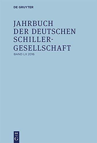 Jahrbuch der Deutschen Schillergesellschaft: 2016