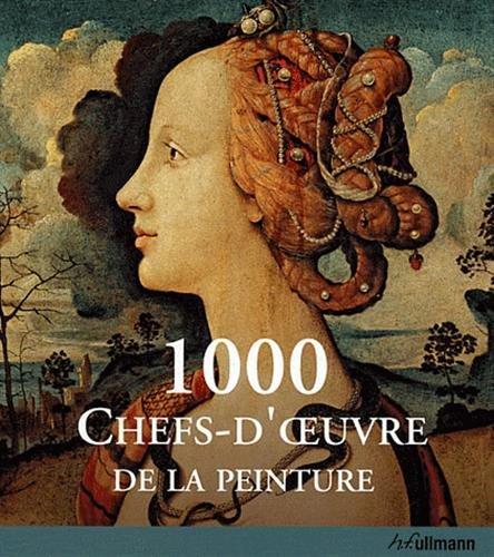 1.000 chefs-d'oeuvre de la peinture