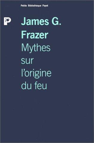 Mythes sur l'origine du feu