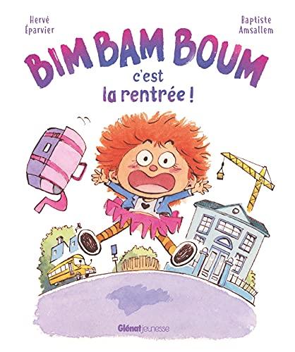 Bim bam boum, c'est la rentrée !