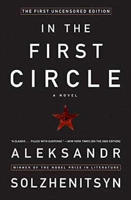 In the First Circle: The First Uncensored Edition