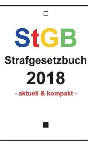 StGB: Strafgesetzbuch 2018 (Gesetzestexte)