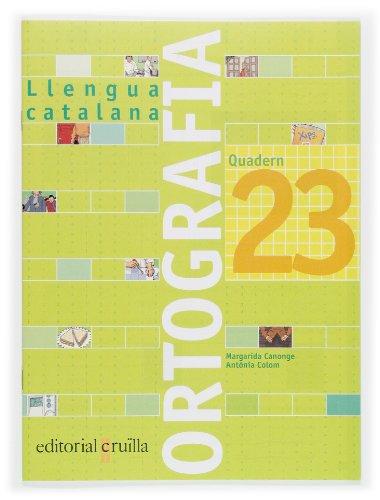 Quadern ortografia 23. Llengua catalana