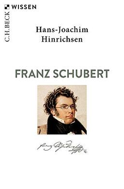 Franz Schubert (Beck'sche Reihe)