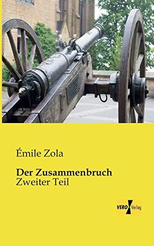 Der Zusammenbruch: Zweiter Teil