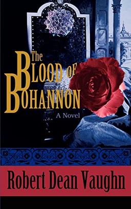 The Blood of Bohannon: Queen of the Universe