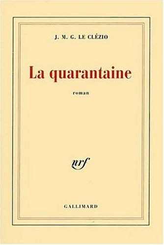 La quarantaine