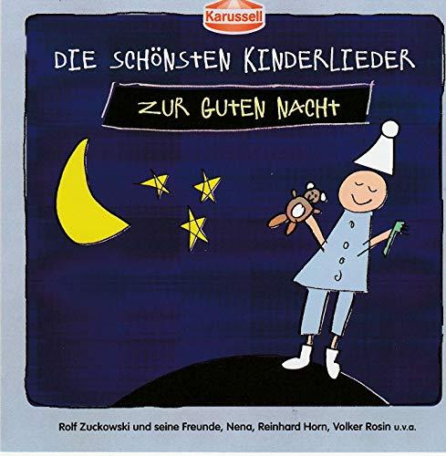 Die schönsten Kinderlieder zur Guten Nacht