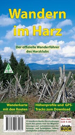 Wandern im Harz: Der offizielle Wanderführer des Harzklubs