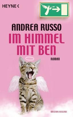 Im Himmel mit Ben: Roman