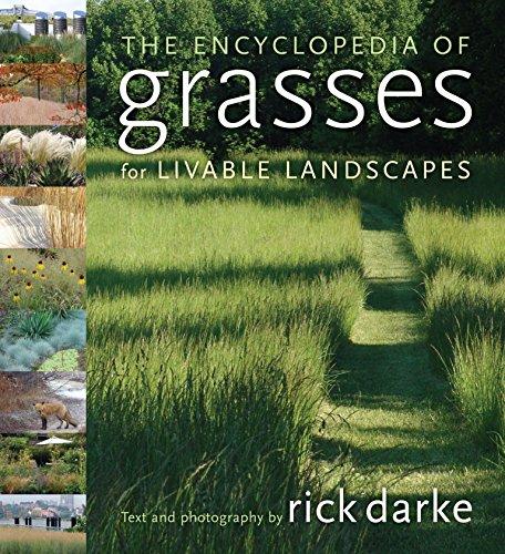 The Encyclopedia of Grasses for Livable Landscapes