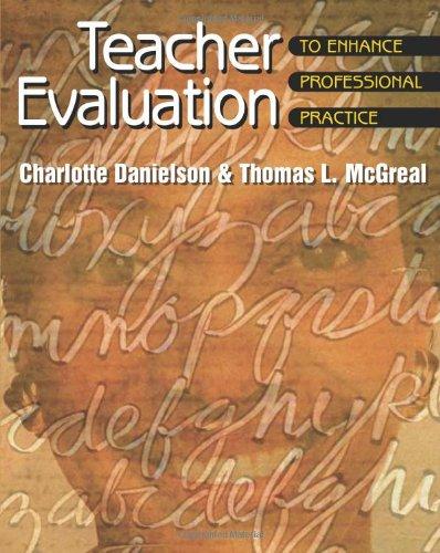 Teacher Evaluation to Enhance Professional Practice