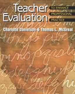 Teacher Evaluation to Enhance Professional Practice