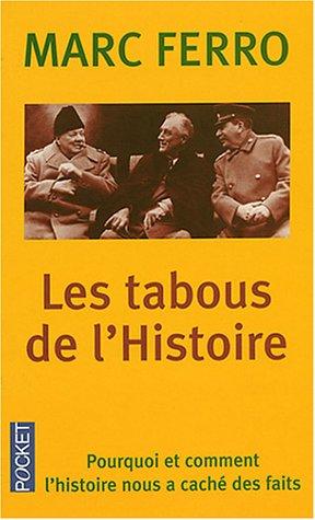 Les tabous de l'histoire