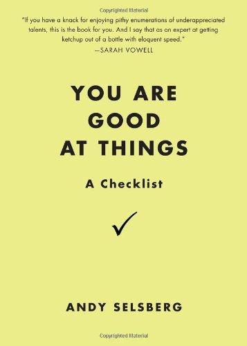 You Are Good at Things: A Checklist