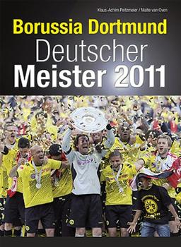 Borussia Dortmund Deutscher Meister 2011