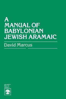 A Manual of Babylonian Jewish Aramaic