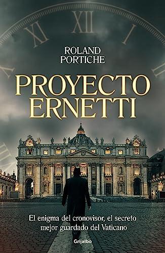 Proyecto Ernetti (Novela de intriga)