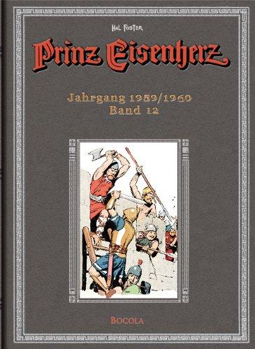 Prinz Eisenherz. Hal Foster-Gesamtausgabe, Band 12, Jahrgang 1959/1960