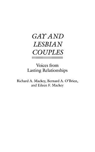 Gay and Lesbian Couples: Voices from Lasting Relationships