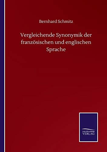 Vergleichende Synonymik der französischen und englischen Sprache